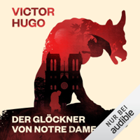 Victor Hugo - Der Glckner von Notre Dame artwork