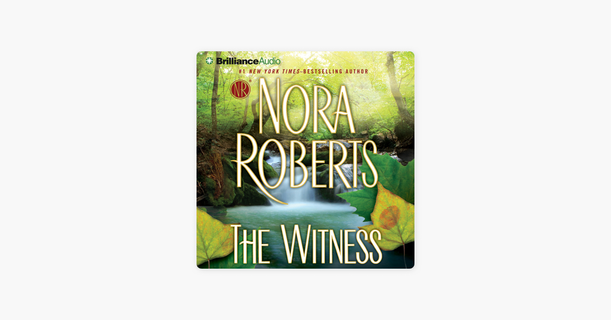 The Witness - Nora Roberts The Witness - Nora Roberts