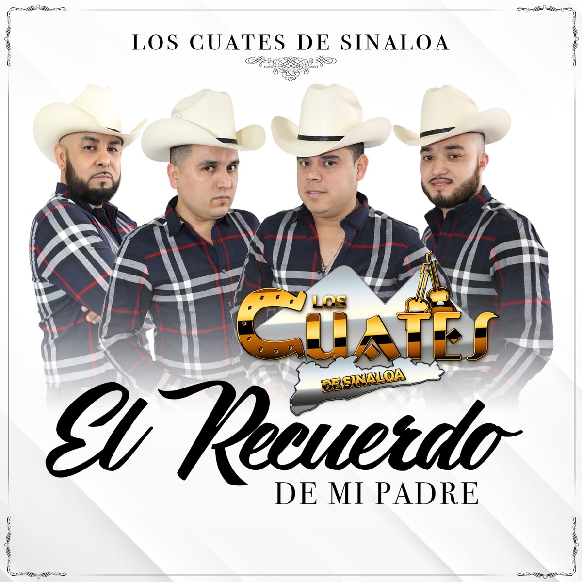El Recuerdo de Mi Padre - Single de Los Cuates de Sinaloa en Apple Music