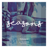 Seasons, Vol. 2 - We Will Worship