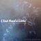 I Just Need a Little (feat. Aztiray & Spinmont) - Chels Sounds lyrics