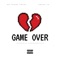 Game Over (feat. Cosha TG) - Kd Young Cocky lyrics