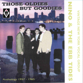 Those Oldies but Goodies - Nino & The Ebb Tides