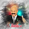 Yo Quisiera - Single