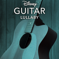 Disney Peaceful Guitar - Disney Guitar: Lullaby artwork