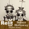 Project Alien (feat. Solace Holloway) - Relit lyrics