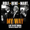 My Way (Live in de Arena Toppers In Concert 2022) - Single album lyrics, reviews, download