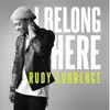 I Belong Here - Single album lyrics, reviews, download