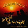 Love Will Find a Way (From “The Lion King II: Simba’s Pride”) [Keyboard Solo Version] - A Hero for the World