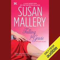 Susan Mallery - Falling for Gracie (Unabridged) artwork
