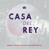 Casa Del Rey, 2019