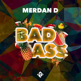 Badass by Merdan D song reviws