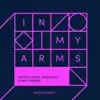 In My Arms (Meduza Remix) - Single album lyrics, reviews, download