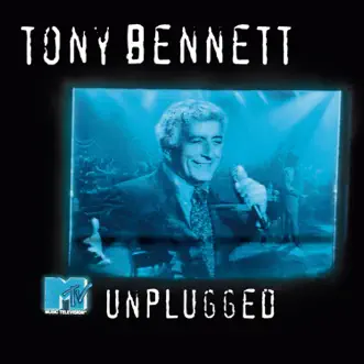 MTV Unplugged: Tony Bennett (Live) by Tony Bennett album reviews, ratings, credits