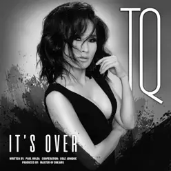 It's Over - Single - TQ