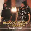 Algum Lugar (Acústico) [feat. Maneva] - Single album lyrics, reviews, download