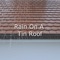 Soft Rain on the Leaves - Rain Sounds & Rain for Deep Sleep lyrics