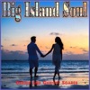 Big Island Soul