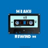 Rewind (feat. Masterkraft) - Single