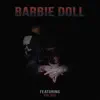 Barbie Doll (feat. Kid Buu) - Single album lyrics, reviews, download
