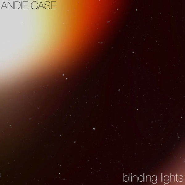 Blinding Lights (Acoustic) - Single - Andie Case