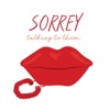 Sorrey - Talking to Them