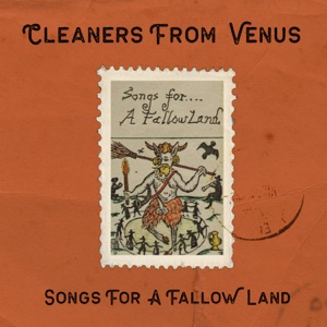 Songs for a Fallow Land
