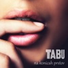 Tabu - Na Konicah Prstov