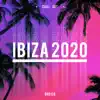 Ibiza 2020 album lyrics, reviews, download