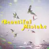 Beautiful Mistake - Single album lyrics, reviews, download