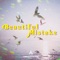 Beautiful Mistake - Campsite Dream lyrics