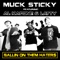 Ballin on Them Hater$ (feat. Al Kapone & Latty) - Muck Sticky lyrics