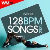 Best of 128 Bpm Songs 2020 For Fitness & Workout (40 Unmixed Compilation for Fitness & Workout 128 Bpm / 32 Count) artwork