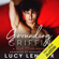 Lucy Lennox - Grounding Griffin: A Made Marian Novel (Unabridged)