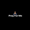 Pray for Me - EP