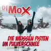 Stream & download Die weissen Pisten im Pulverschnee - Single