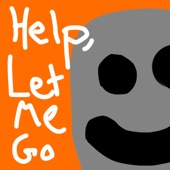 Help Let Me Go artwork