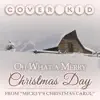 Oh What a Merry Christmas Day (From "Mickey's Christmas Carol") - Single album lyrics, reviews, download