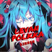 Levan Polkka artwork