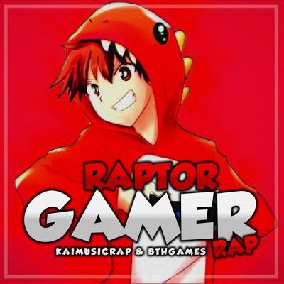 Raptor Gamer Rap - KaiMusicRap | Shazam