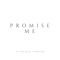 Promise Me artwork