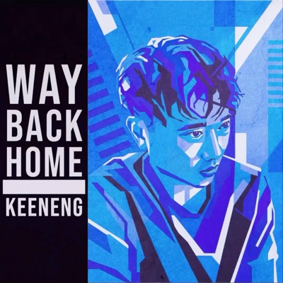 Way Back Home Keeneng Shazam