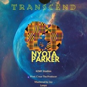 Nyota Parker - Transcend