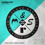 Chasing Kurt - Let It Run (Momo Khani & Meindel Remake Edit)