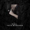 Fata Morgana - Single