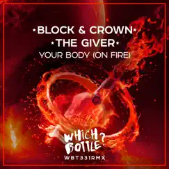Your Body (On Fire) Song Lyrics