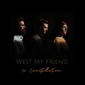 West My Friend - Fall Knows