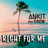 Right for Me (feat. Drew) artwork