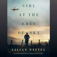 Lilian Nattel - Girl at the Edge of Sky (Unabridged) artwork