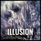 Sudler's Row - Illusion